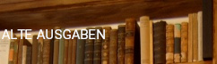 Alte Ausgaben